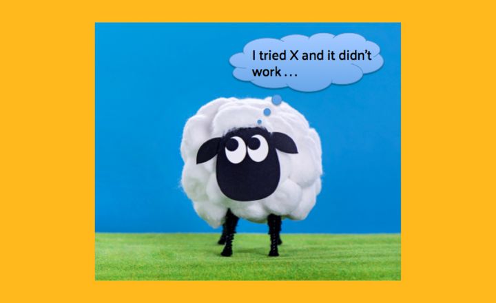 I tried that and it didn’t work . . . featured image
